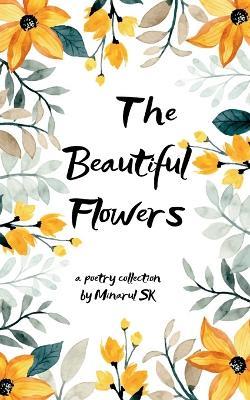The Beautiful Flowers - Minarul Sk - cover