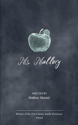 Ms. Mallory - Mallory Mechel - cover
