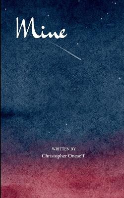 Mine Thoughts During Distance from Love - Christopher Oneself - cover