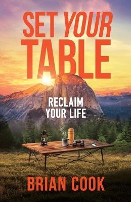 Set Your Table: Reclaim Your Life - Cook - cover