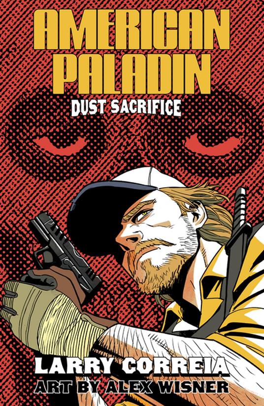 American Paladin: Dust Sacrifice