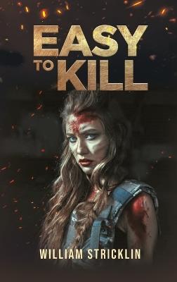 Easy To Kill - Williamq= Stricklin - cover