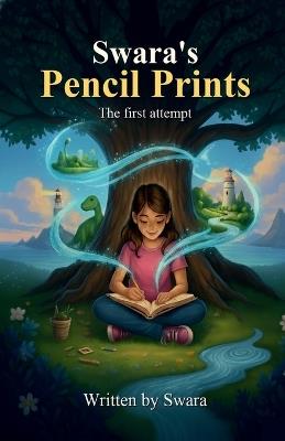 Swara's Pencil Prints: The first attempt - Swara - cover
