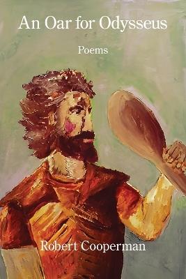 An Oar for Odysseus - Robert Cooperman - cover