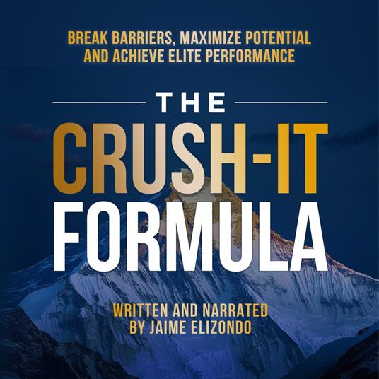 Crush-It Formula, The