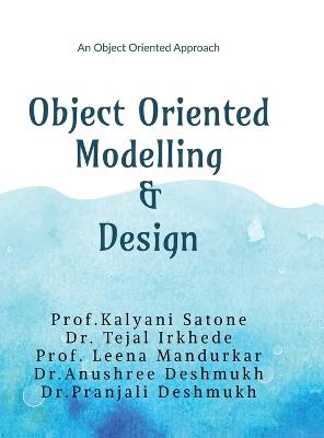 Object Oriented Modelling and Design: An Object Oriented Approach - Prof Kalyani Satone - cover