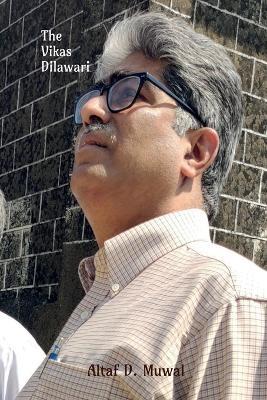The Vikas Dilawari - Altaf D Muwal - cover