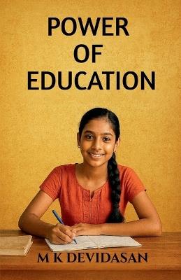 Power of Education - M K Devidasan - cover