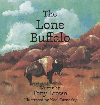 The Lone Buffalo - Tony Brown - cover
