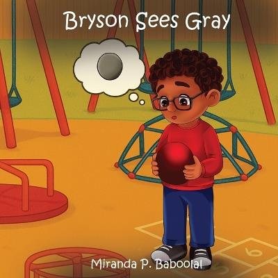 Bryson Sees Gray - Miranda P Baboolal - cover