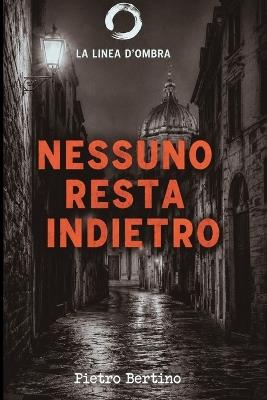 Nessuno resta indietro - Pietro Bertino - cover