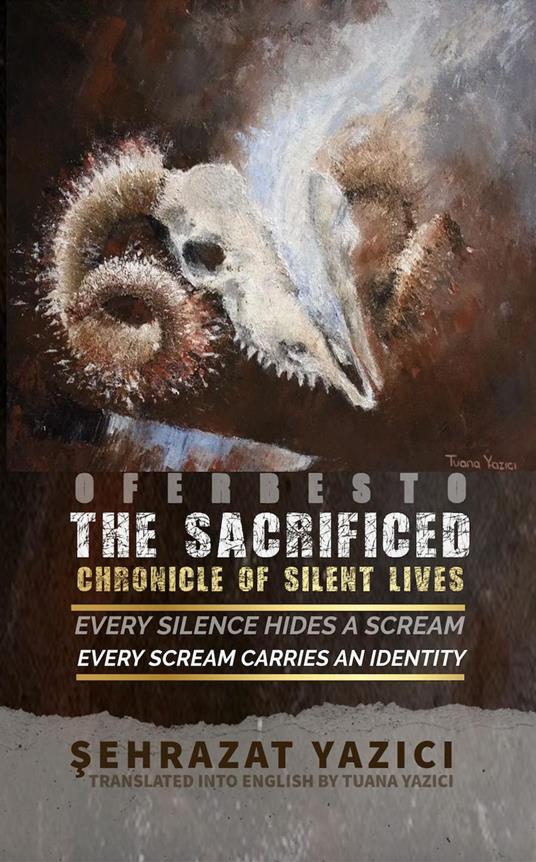 Oferbesto : The Sacrified : Chronicle of Silent Lives