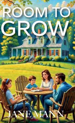 Room to Grow, Book one of Merchant Family Series - Jane Mann - cover