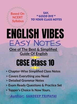 English Vibes Easy Notes CBSE X: English Language & Literature 184 - Sandeep Tripathi - cover