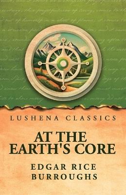 At the Earth's Core - Edgar Rice Burroughs - cover