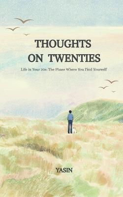 Thoughts on Twenties - Yasin - cover