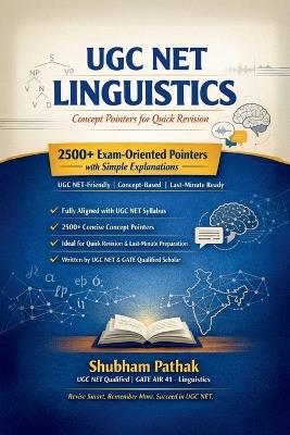 Ugc Net Linguistics: Concept Pointers for Quick Revision - Shubham Pathak - cover