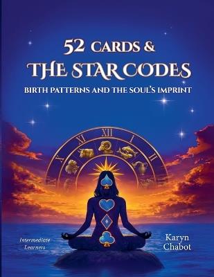 52 Cards & The Star Codes - Karyn Chabot - cover