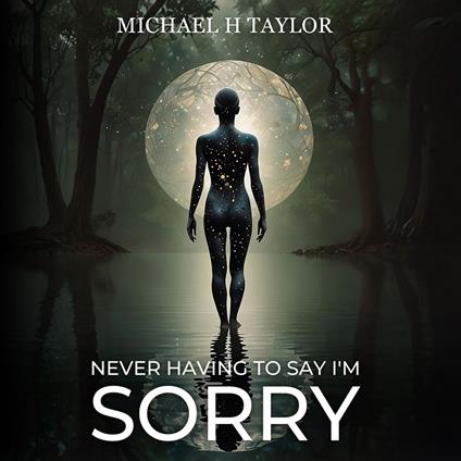 Never Having To Say I'm Sorry