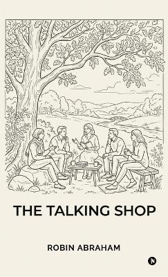 The Talking Shop - Robin Abraham - cover