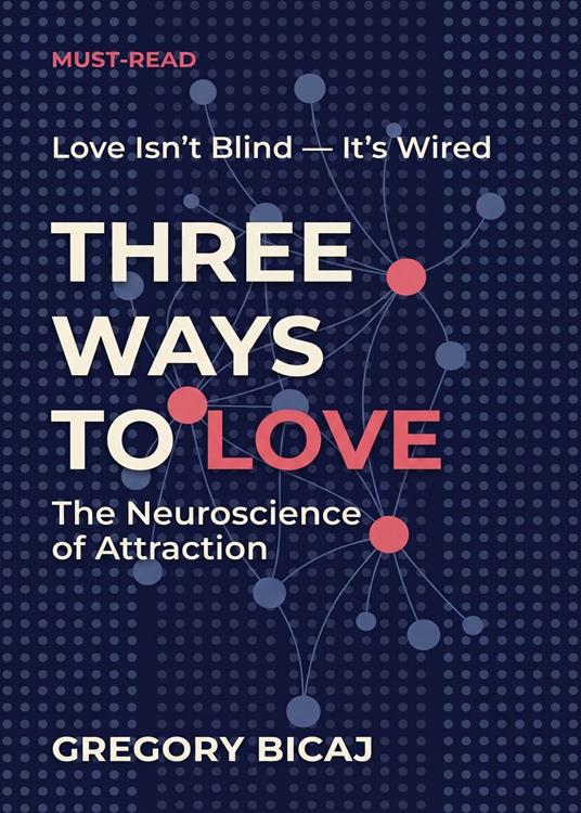 Three Ways to Love