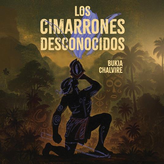Los Cimarrones Desconocidos