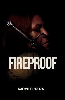 Fireproof - Naomi Espinoza - cover