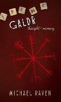 Galdr: Thought and Memory