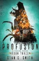 Libro in inglese Profusion  - Stan C Smith