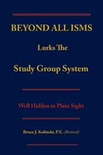 BEYOND ALL ISMS, 2nd Edition