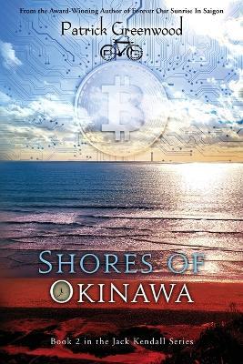 Shores of Okinawa - Patrick Greenwood - cover