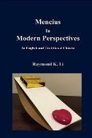 Mencius In Modern Perspectives: In English and Traditional Chinese