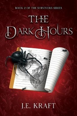 The Dark Hours - J E Kraft - cover