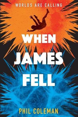 When James Fell - Phil Coleman - cover
