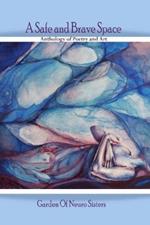 A Safe and Brave Space: Anthology of Poetry and Art