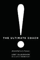 The Ultimate Coach - Amy Hardison,Alan D Thompson - cover