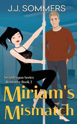 Miriam's Mismatch - J J Sommers - cover