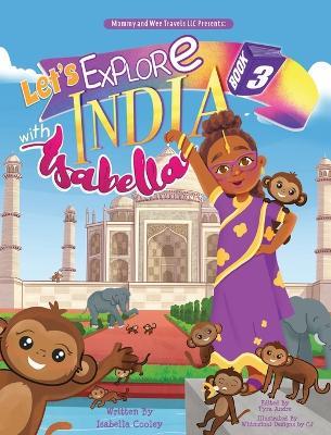 Lets Explore India With Isabella - Isabella Cooley - cover