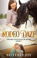 Rodeo Daze - Brittney Joy - cover