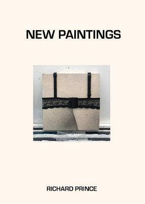 Richard Prince: New Paintings - cover