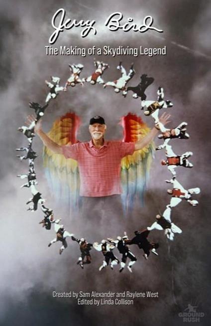 Jerry Bird: The Making of a Skydiving Legend