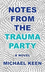 Notes from the Trauma Party
