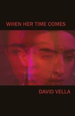 When Her Time Comes