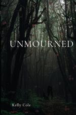 Unmourned