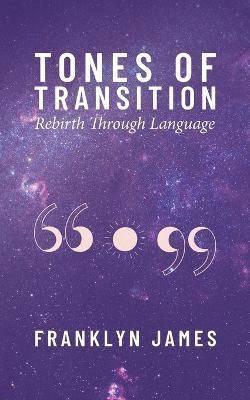 Tones of Transition - Franklyn James - cover