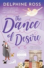 The Dance of Desire: A Muses of Scandal novel