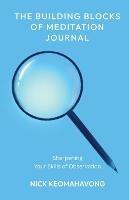 The Building Blocks of Meditation Journal