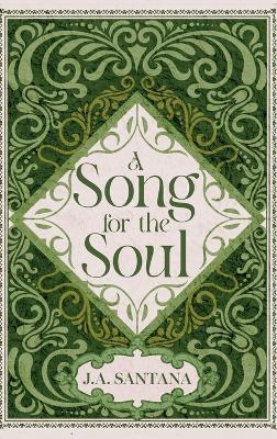 A Song for the Soul - J a Santana - cover