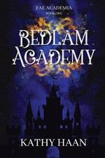 Bedlam Academy