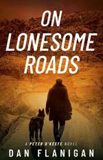 On Lonesome Roads